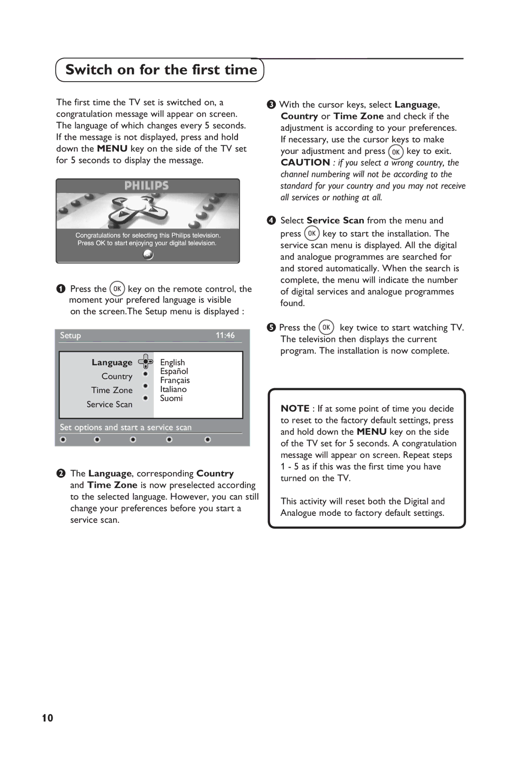 Philips TV Receiver manual Switch on for the first time, On the screen.The Setup menu is displayed, Language English 