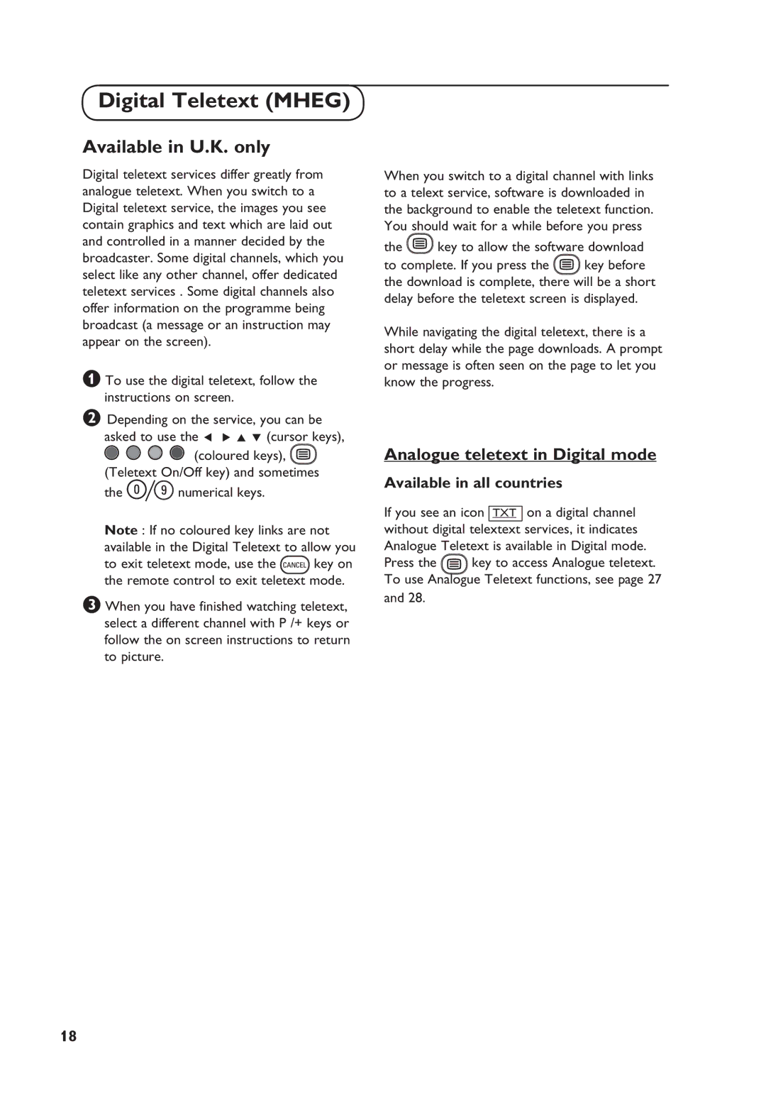 Philips TV Receiver manual Digital Teletext Mheg, Available in all countries, Key to allow the software download 