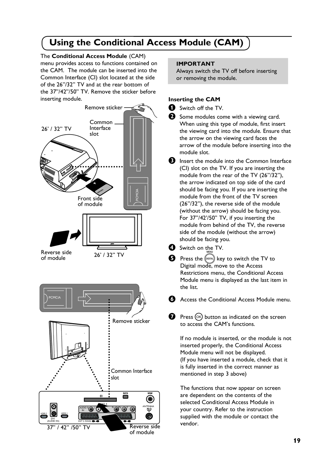 Philips TV Receiver manual Using the Conditional Access Module CAM, Inserting the CAM 