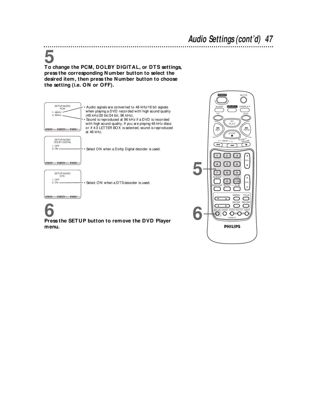 Philips TV/DVD owner manual Audio Settings cont’d, Press the Setup button to remove the DVD Player menu 