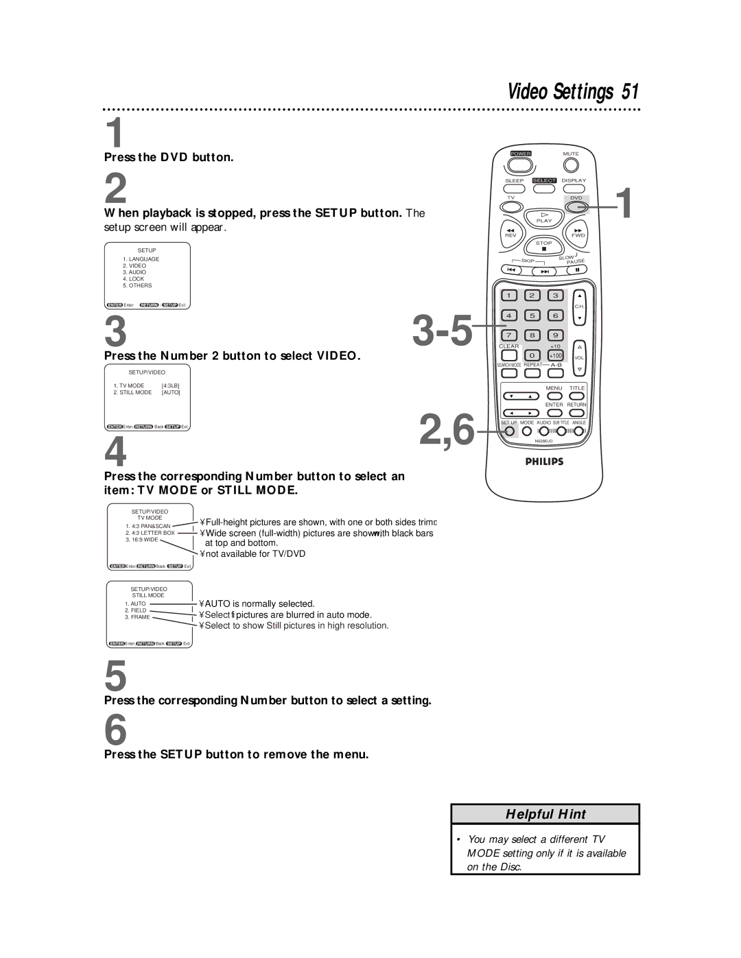 Philips TV/DVD owner manual Video Settings, Setup screen will appear, Press the Number 2 button to select Video 