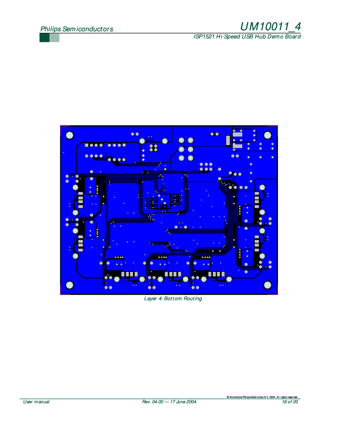 Philips user manual UM10011_4, Philips Semiconductors, ISP1521 Hi-SpeedUSB Hub Demo Board, Layer 4 Bottom Routing, 18 of 