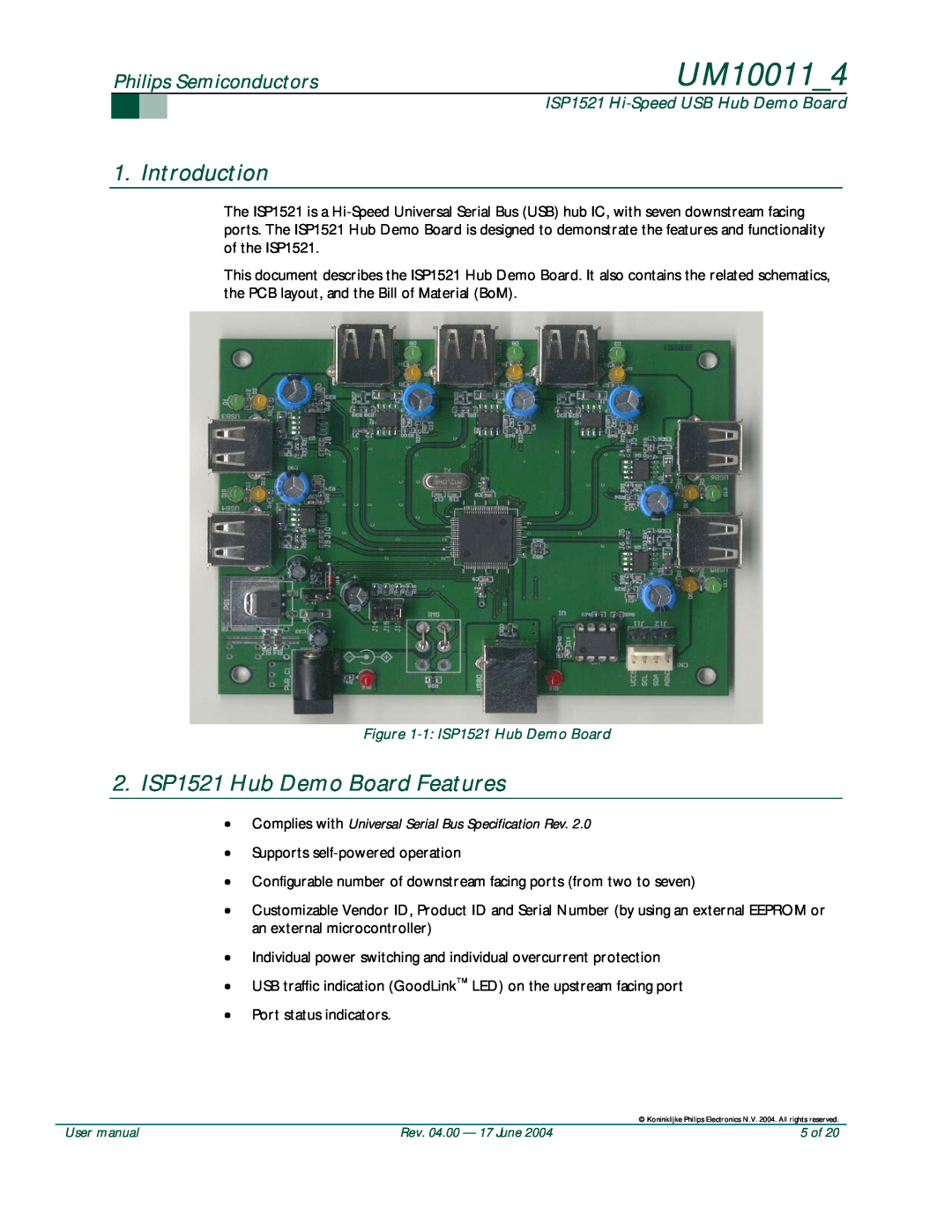 Philips UM10011 user manual Introduction, 2.ISP1521 Hub Demo Board Features, Philips Semiconductors 