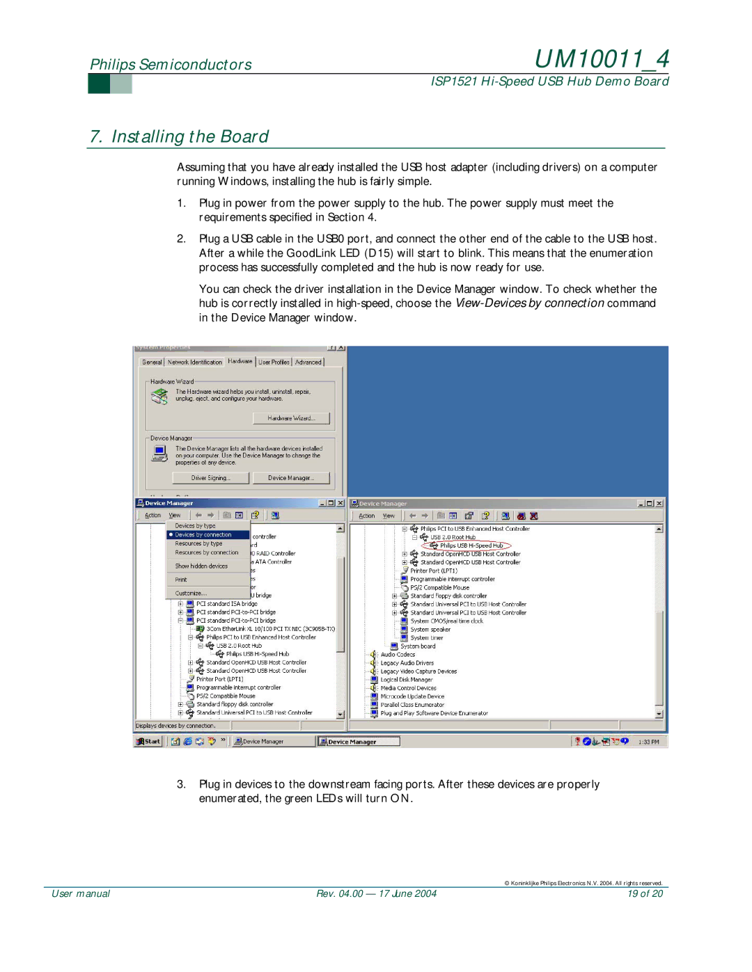 Philips UM10011 user manual Installing the Board 