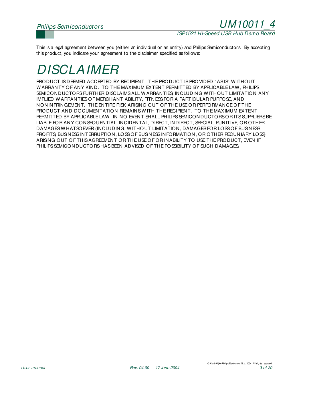 Philips UM10011 user manual Disclaimer 