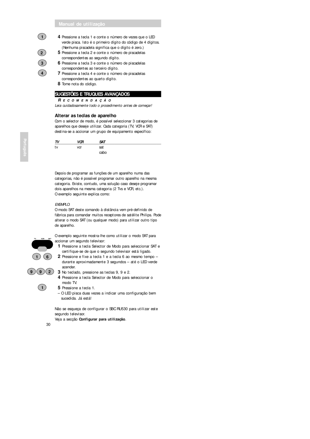 Philips Universal 3 Sugestões E Truques Avançados, Alterar as teclas de aparelho, Vcr Sat, Exemplo seguinte explica como 