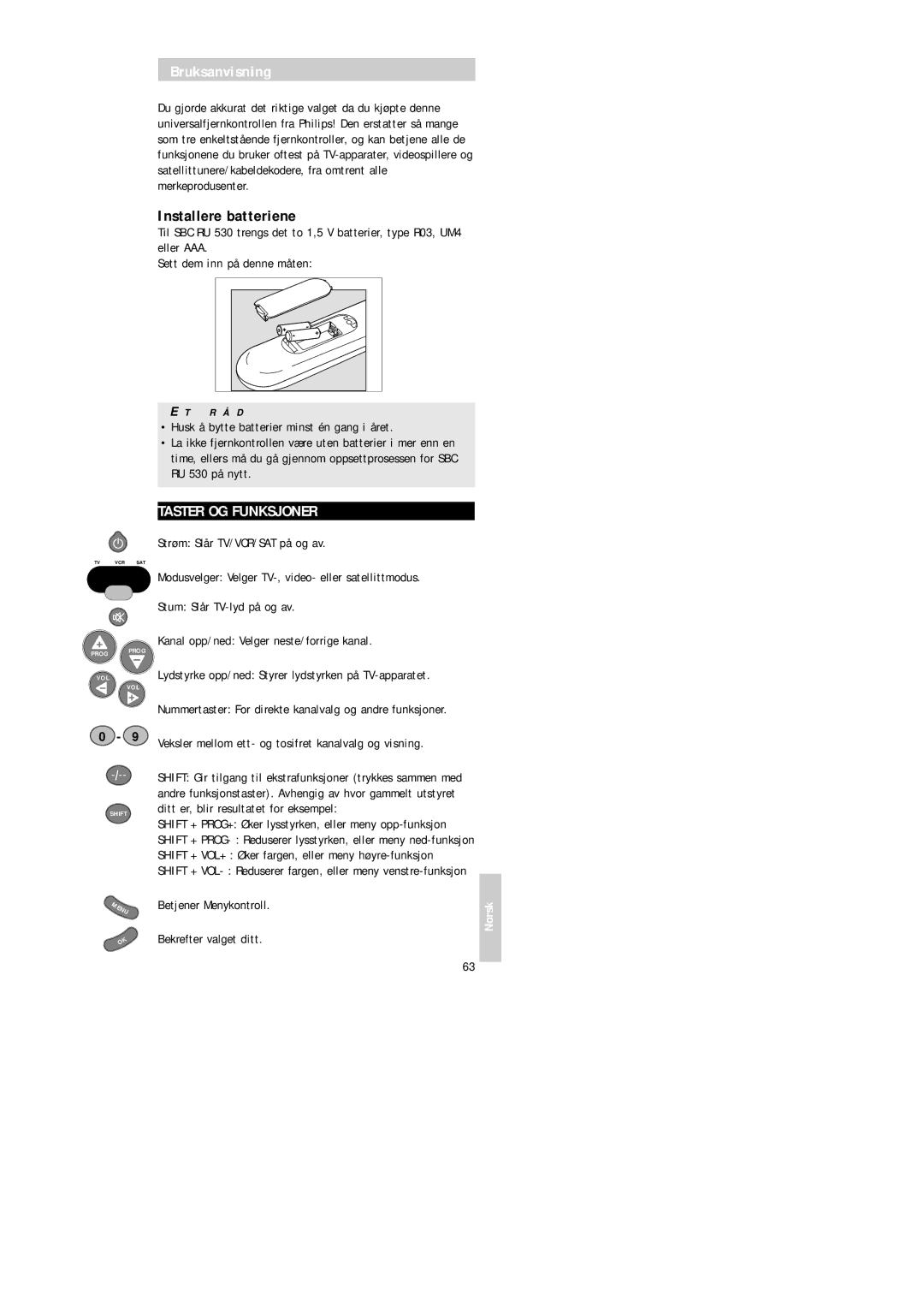 Philips Universal 3 manual Installere batteriene, Taster OG Funksjoner, Shift + VOL+ Øker fargen, eller meny høyre-funksjon 