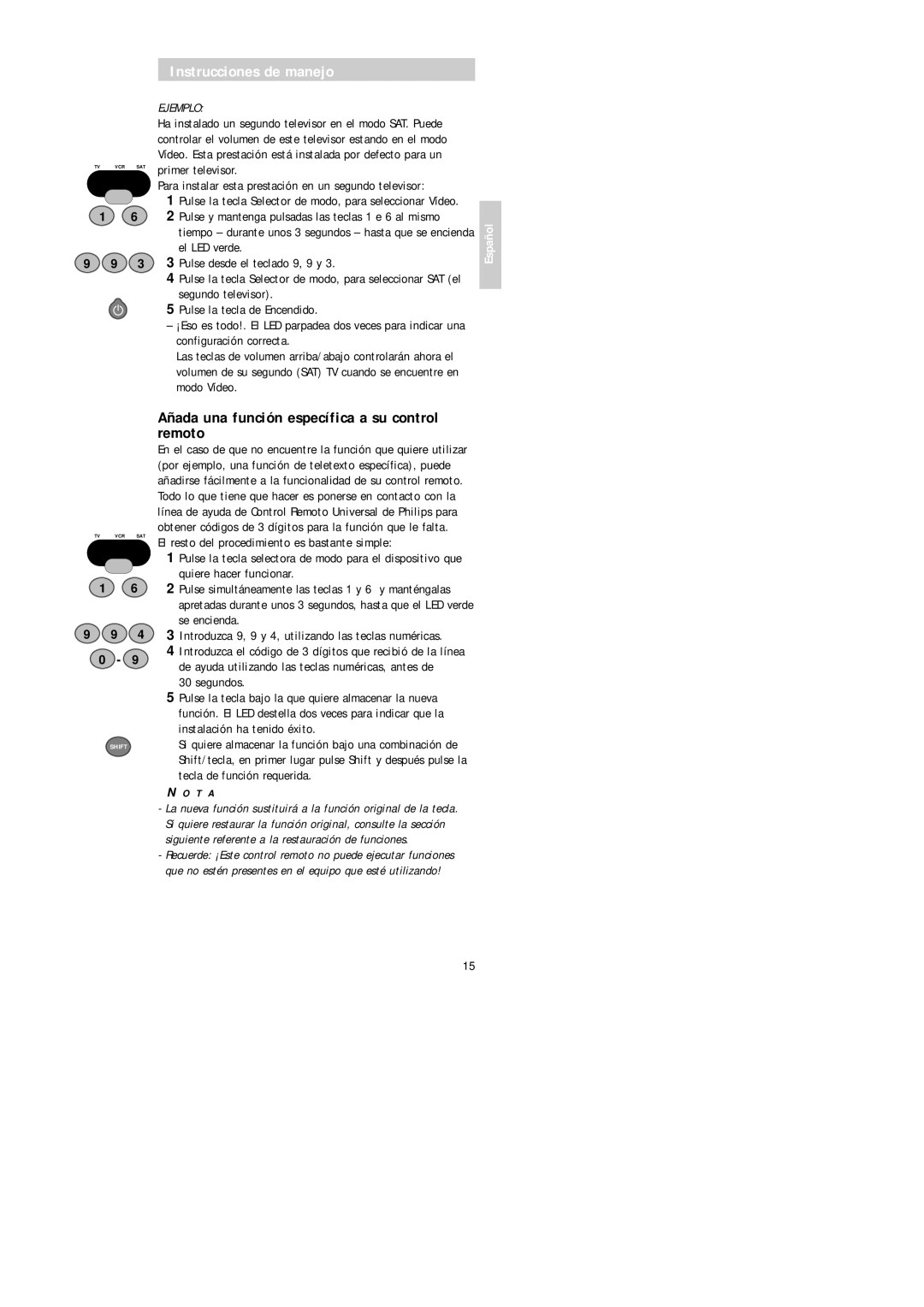 Philips Universal 3 manual Añada una función específica a su control remoto, Ejemplo 