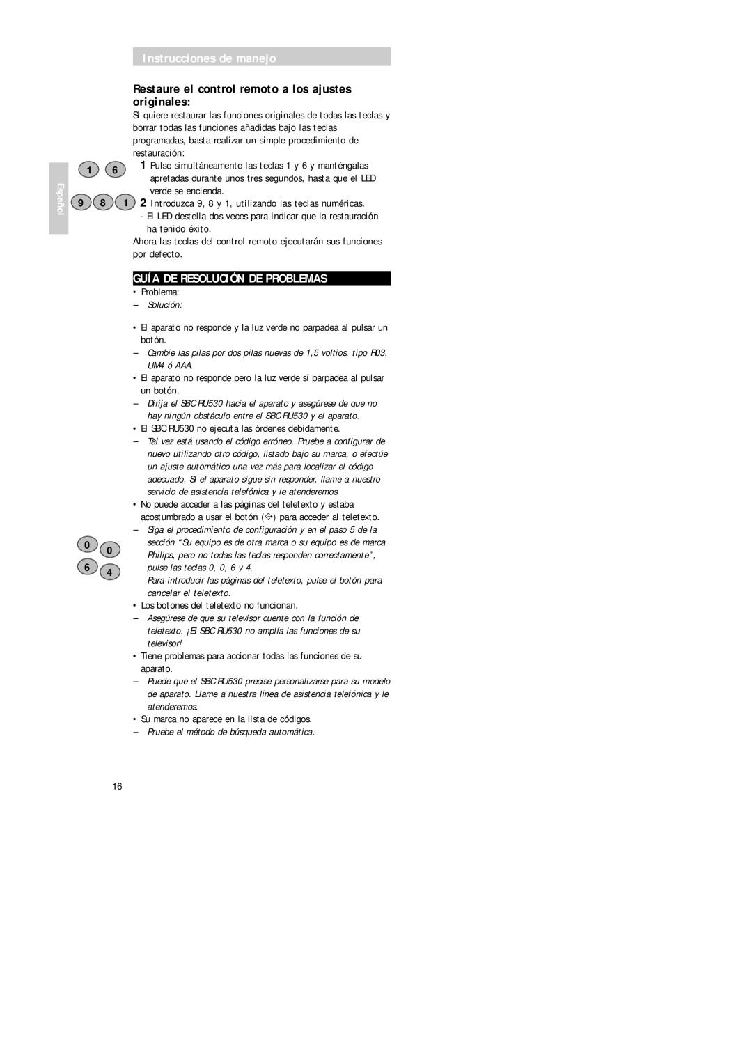 Philips Universal 3 manual Restaure el control remoto a los ajustes originales, Guía DE Resolución DE Problemas 