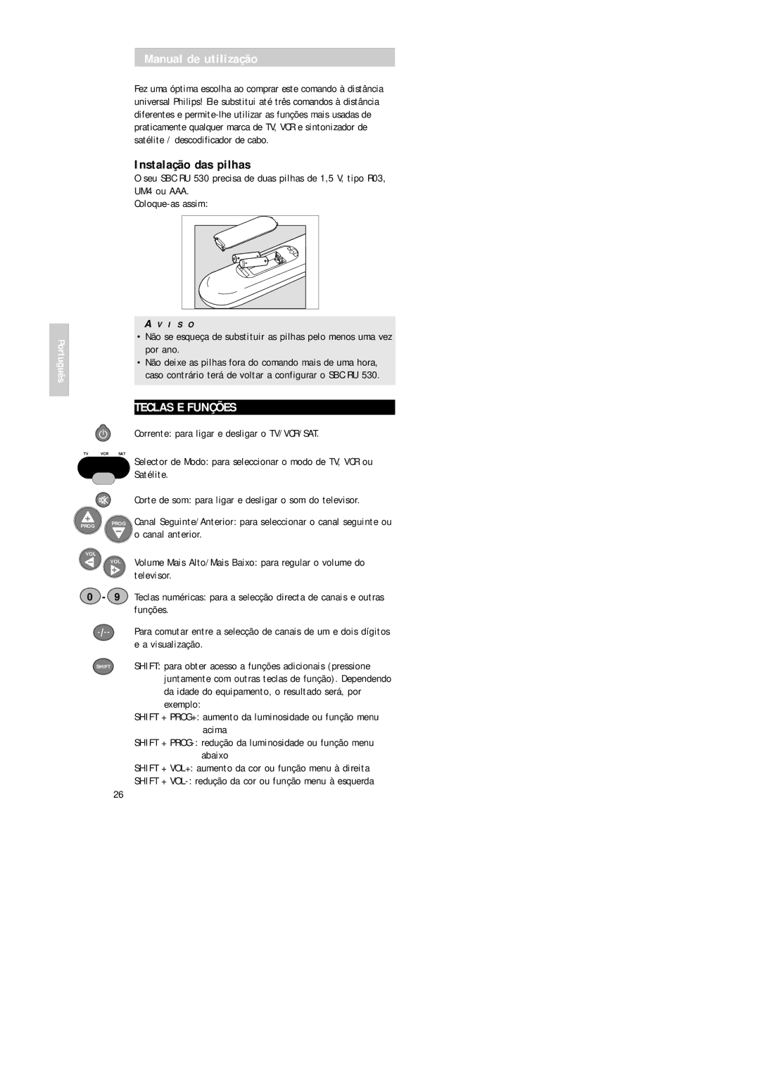 Philips Universal 3 manual Manual de utilização, Instalação das pilhas, Teclas E Funções 