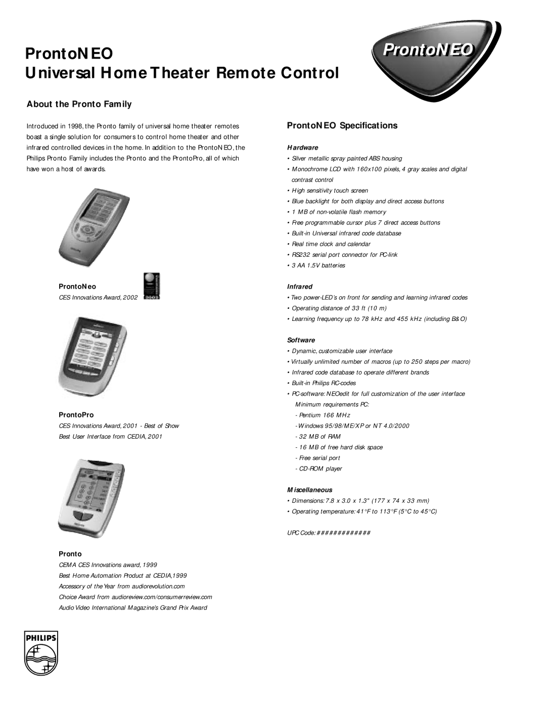 Philips Universal Home Theater Remote Control manual About the Pronto Family, ProntoNEO Specifications 