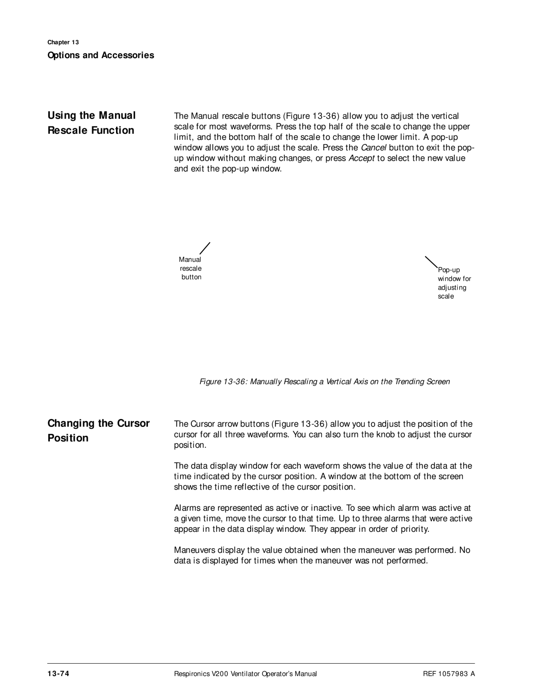 Philips V200 manual Changing the Cursor Position, Using the Manual Rescale Function, 13-74 