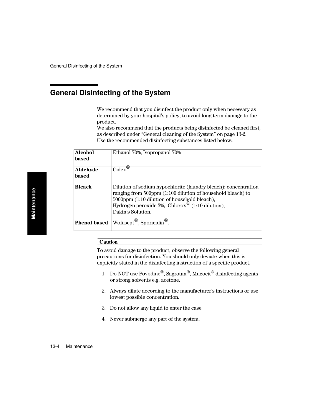 Philips V26CT, V24CT manual General Disinfecting of the System, Based Aldehyde, Based Bleach, Phenol based 