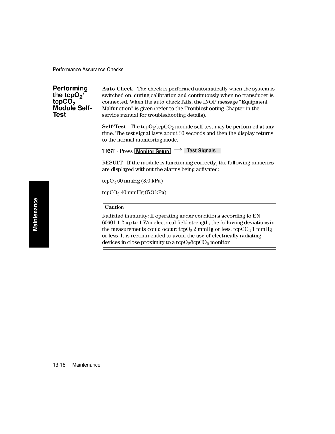 Philips V26CT, V24CT manual Performing, TcpO2, TcpCO2, Malfunction is given refer to the Troubleshooting Chapter 