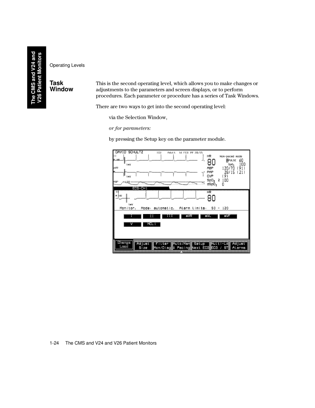 Philips V26CT, V24CT manual Task, There are two ways to get into the second operating level, Via the Selection Window 