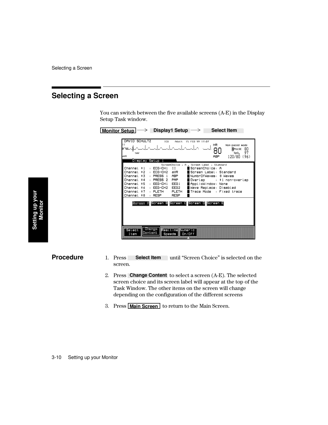 Philips V26CT, V24CT Press To select a screen A-E. The selected, Screen choice and its screen label will appear at the top 