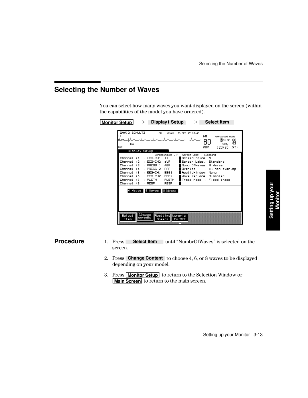 Philips V24CT, V26CT manual Selecting the Number of Waves, Screen Press To choose 4, 6, or 8 waves to be displayed 