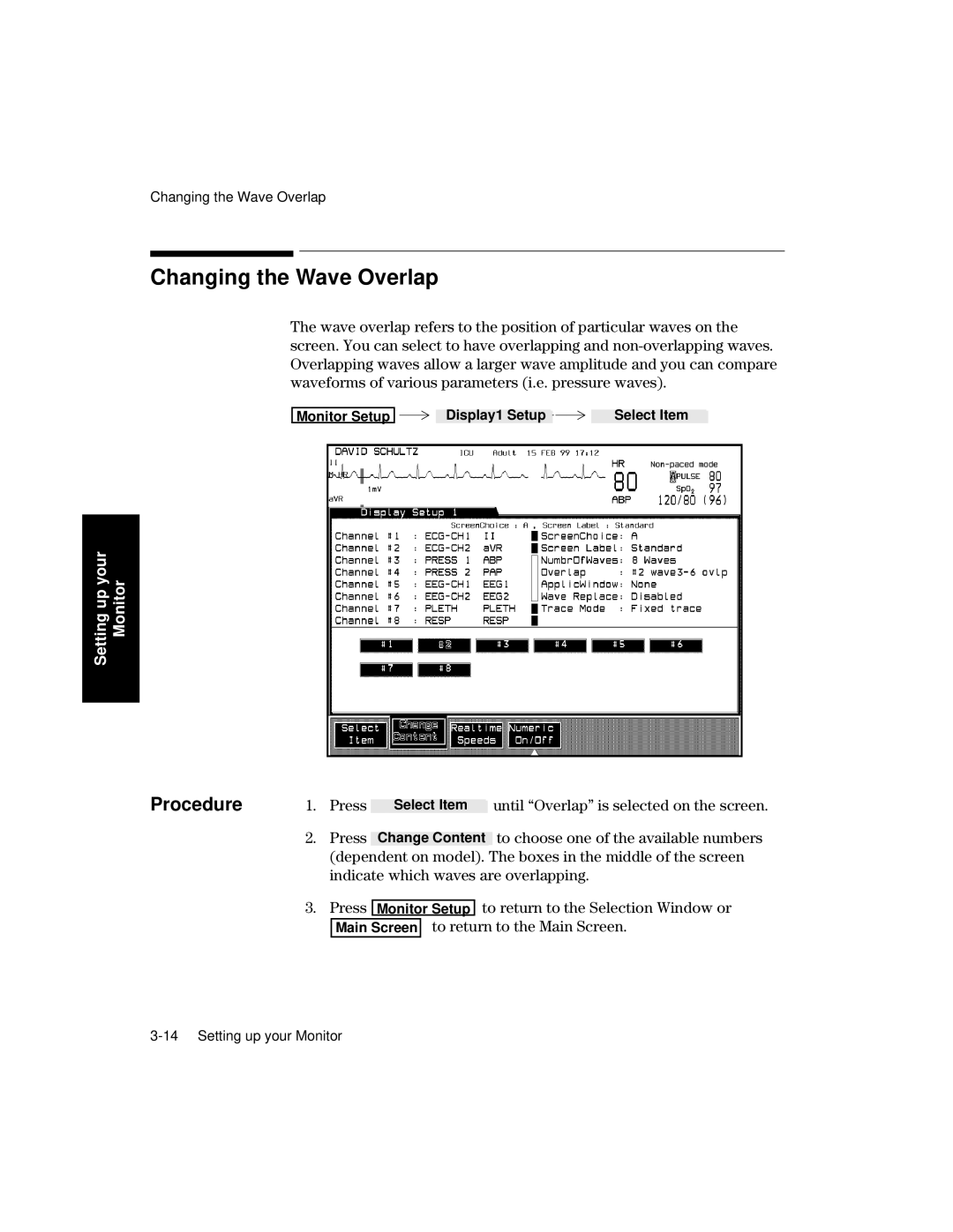 Philips V26CT, V24CT manual Changing the Wave Overlap, Press To choose one of the available numbers 