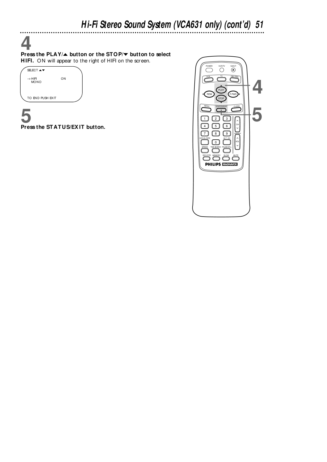 Philips VCA431AT, VCA631AT owner manual Hi-Fi Stereo Sound System VCA631 only cont’d 