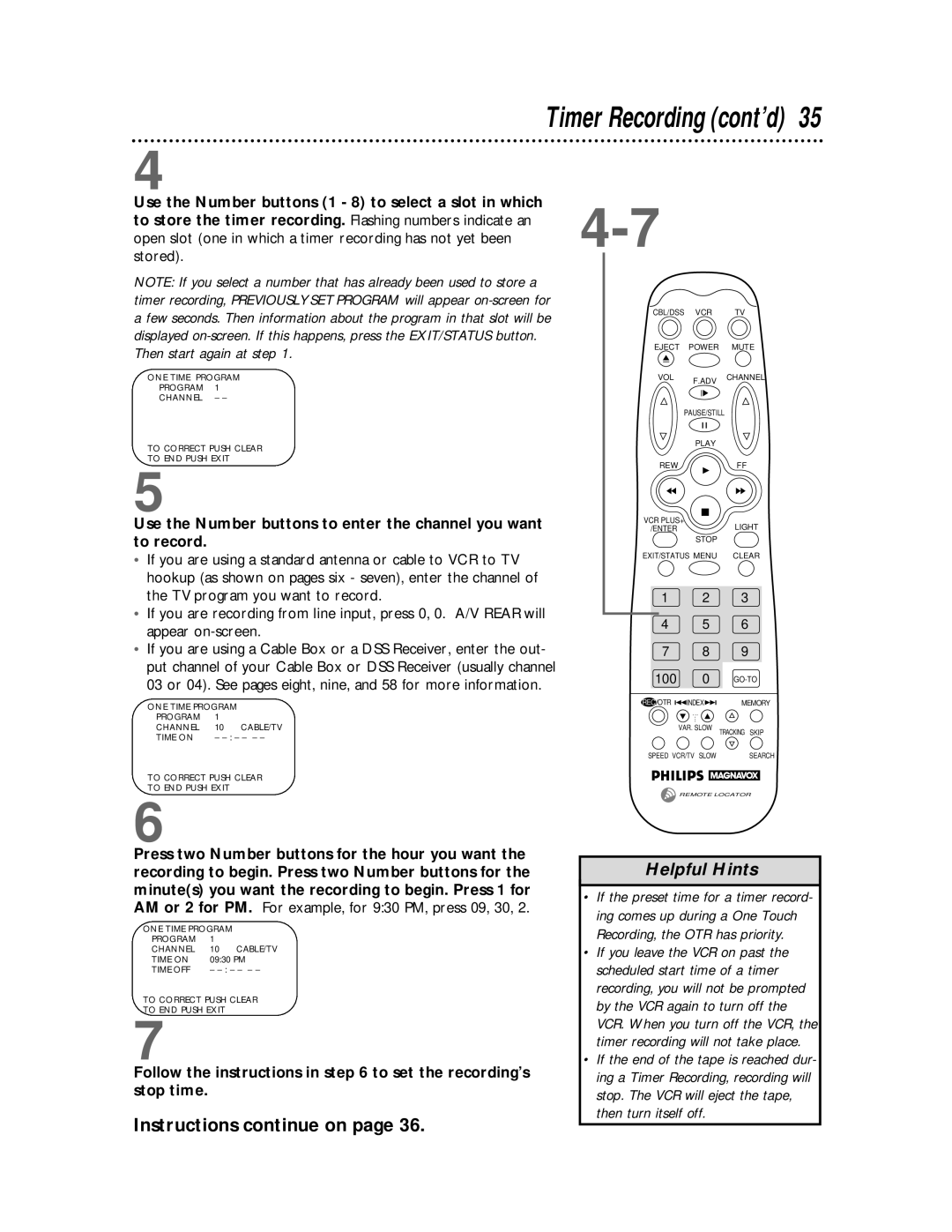 Philips VCR 462 warranty Instructions continue on, Follow the instructions in to set the recording’s stop time 