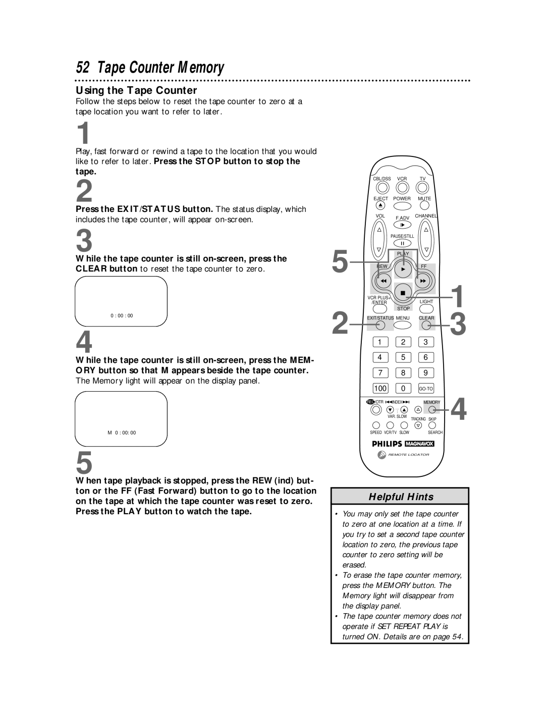 Philips VCR 462 warranty Tape Counter Memory, Using the Tape Counter, Memory light will appear on the display panel 