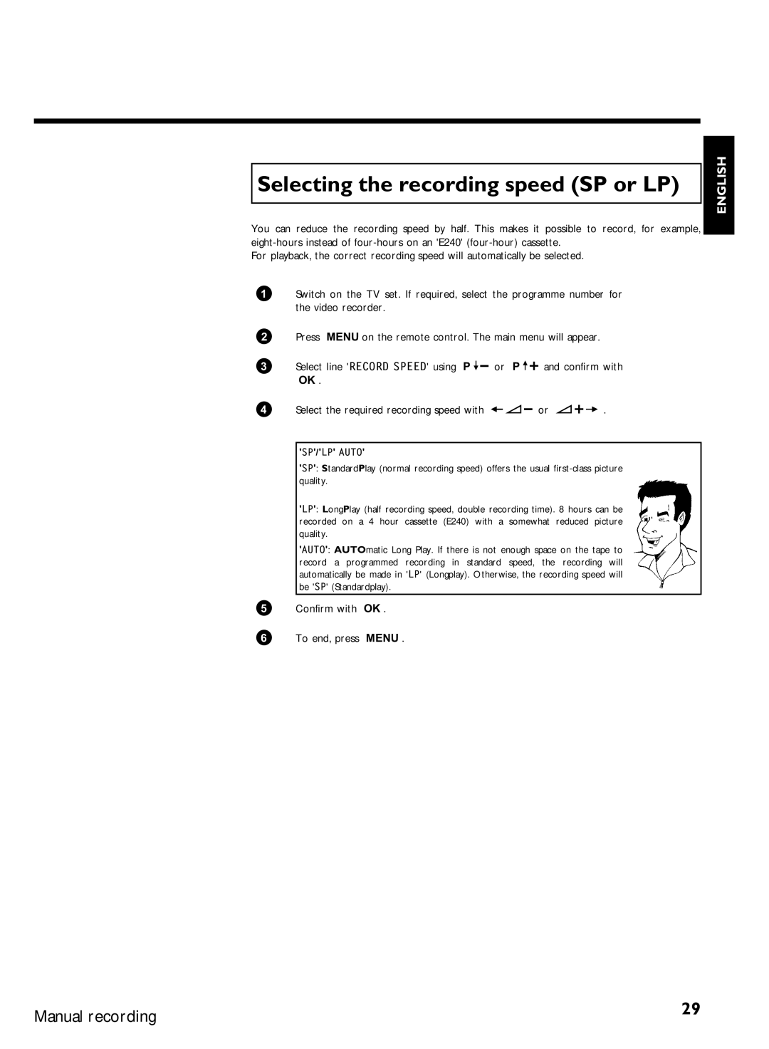 Philips VCR VR 170/07 manual Selecting the recording speed SP or LP, Confirm with OK To end, press Menu 