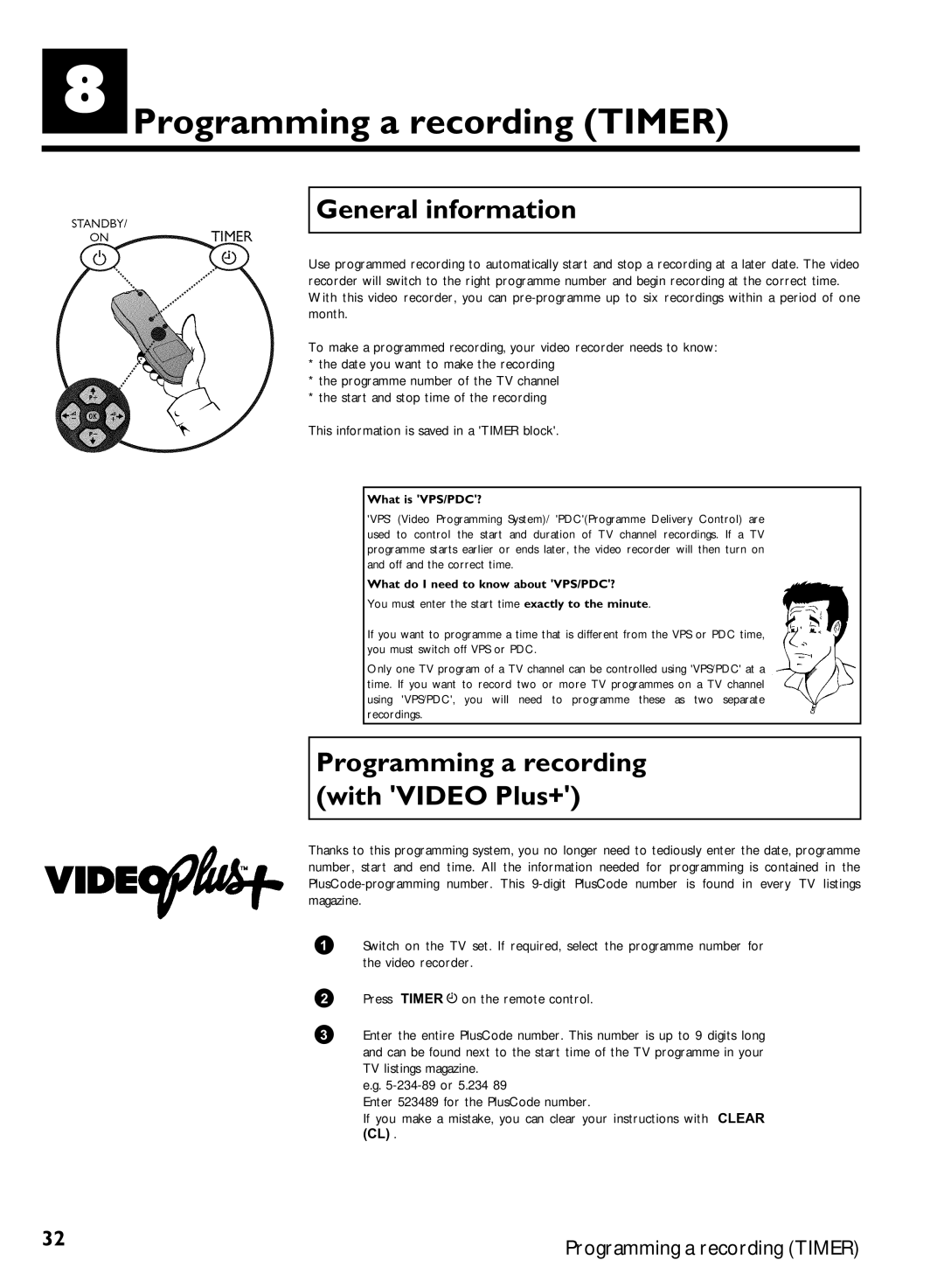 Philips VCR VR 170/07 manual Programming a recording Timer, Programming a recording with Video Plus+, What is VPS/PDC? 