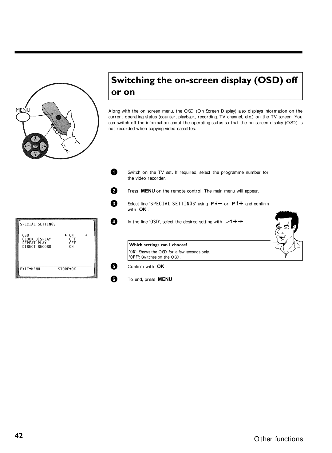 Philips VCR VR 170/07 manual Switching the on-screen display OSD off or on, With OK, Which settings can I choose? 