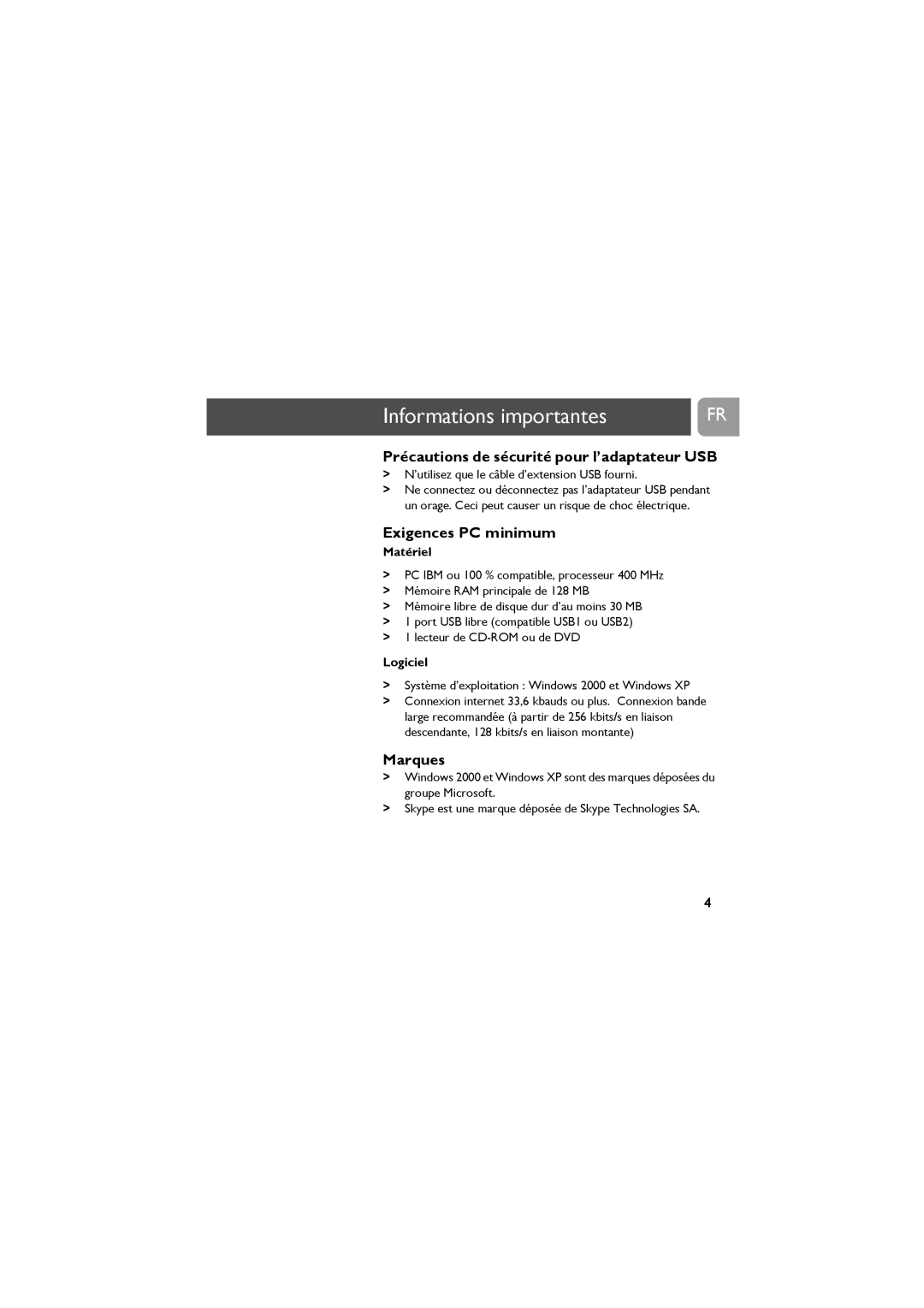 Philips VOIP021 user manual Précautions de sécurité pour l’adaptateur USB, Exigences PC minimum, Marques 