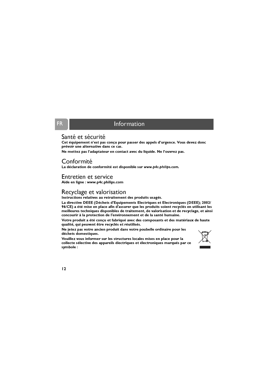 Philips VOIP021 user manual FRInformation, Santé et sécurité, Conformité Entretien et service Recyclage et valorisation 