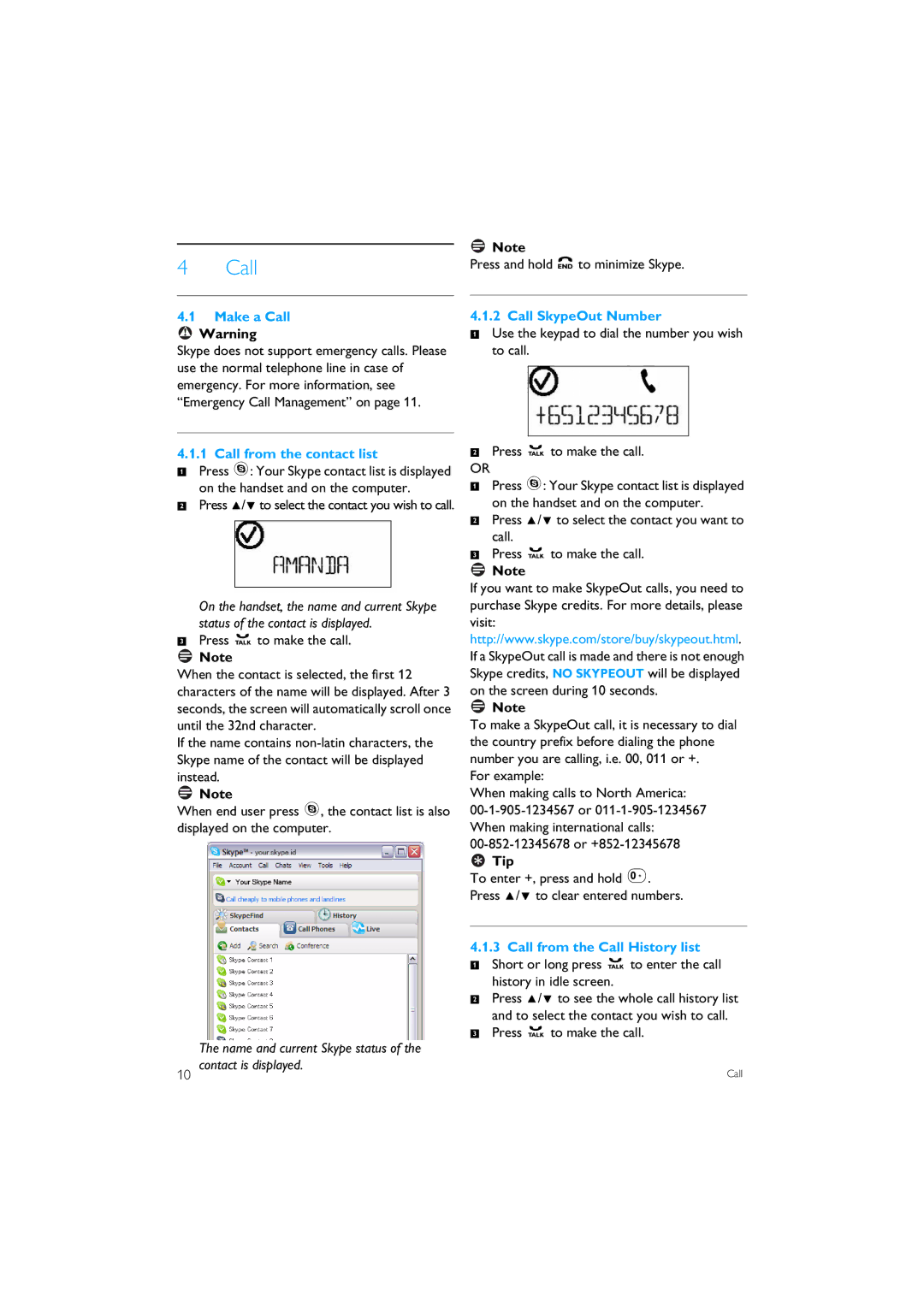 Philips VOIP151 manual Make a Call ! Warning, Call SkypeOut Number, Call from the contact list 