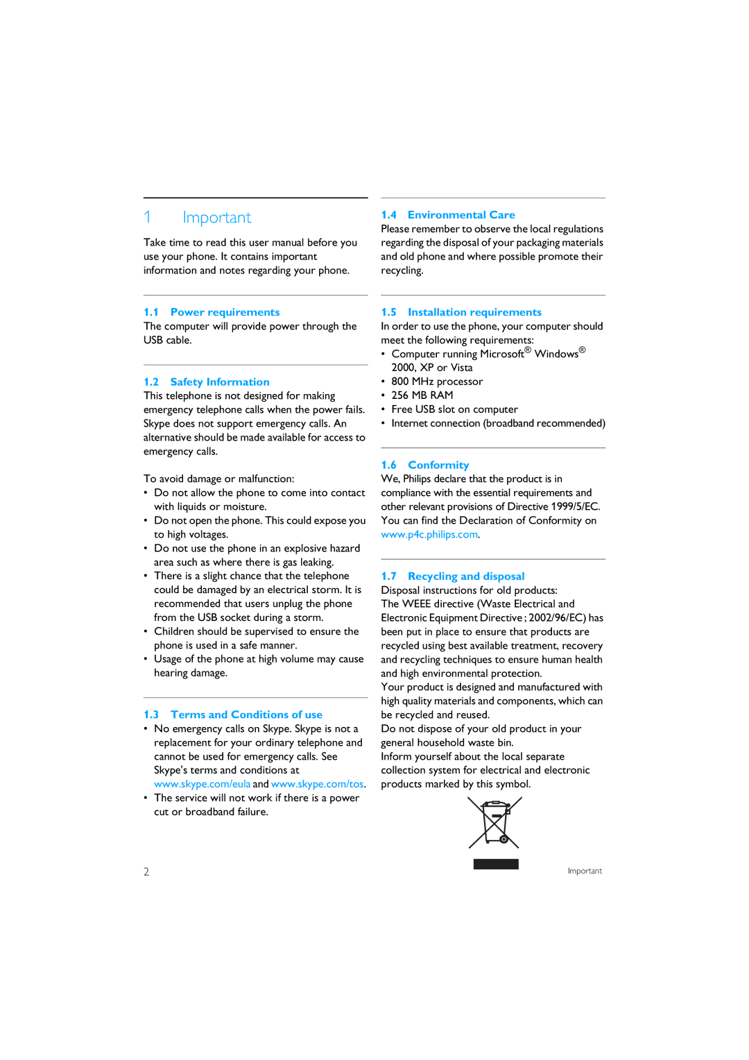 Philips VOIP151 manual Environmental Care, Power requirements, Safety Information, Terms and Conditions of use, Conformity 