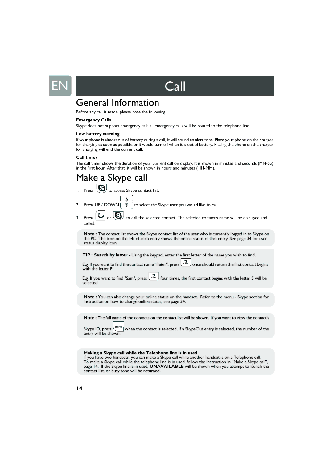 Philips VOIP321 user manual ENCall, General Information, Make a Skype call 