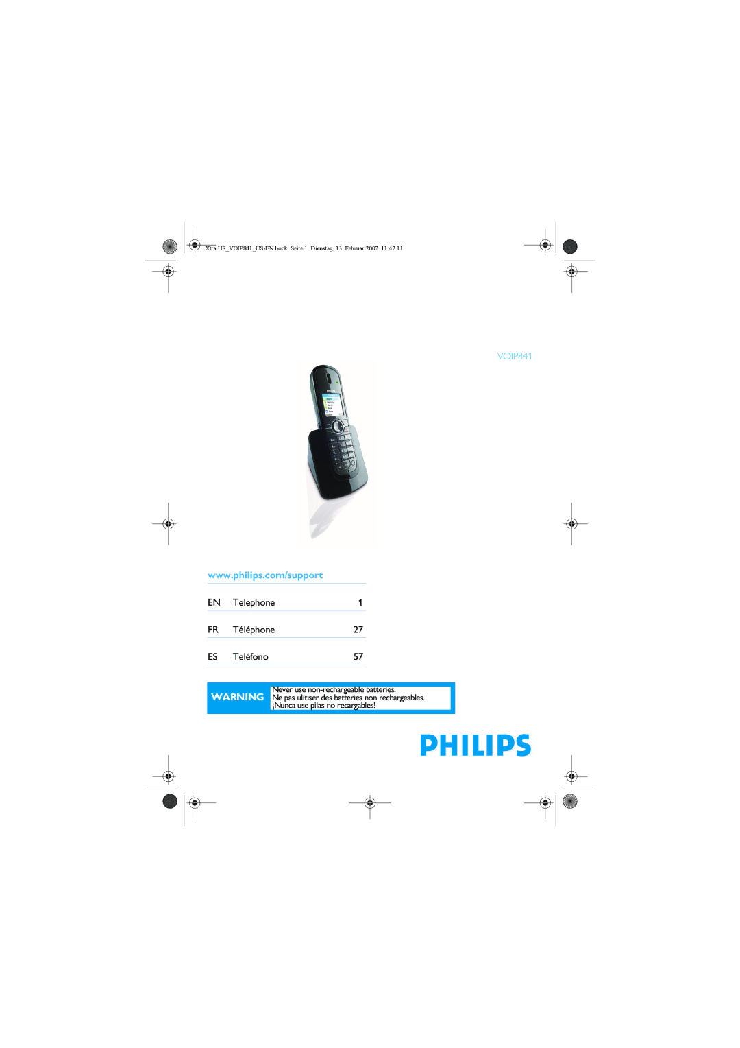 Philips VOIP841 manual ¡Nunca use pilas no recargables 