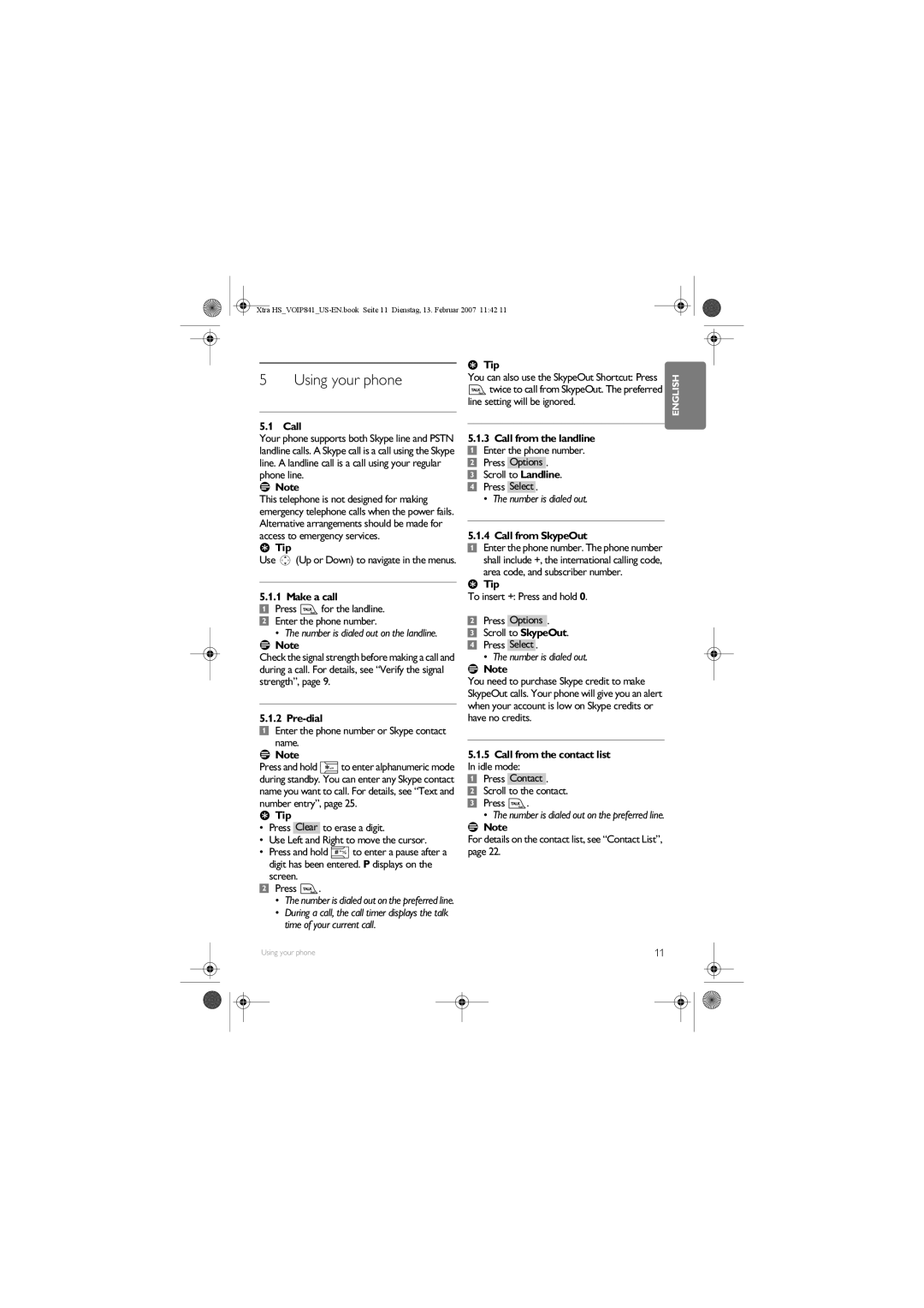 Philips VOIP841 manual Using your phone 