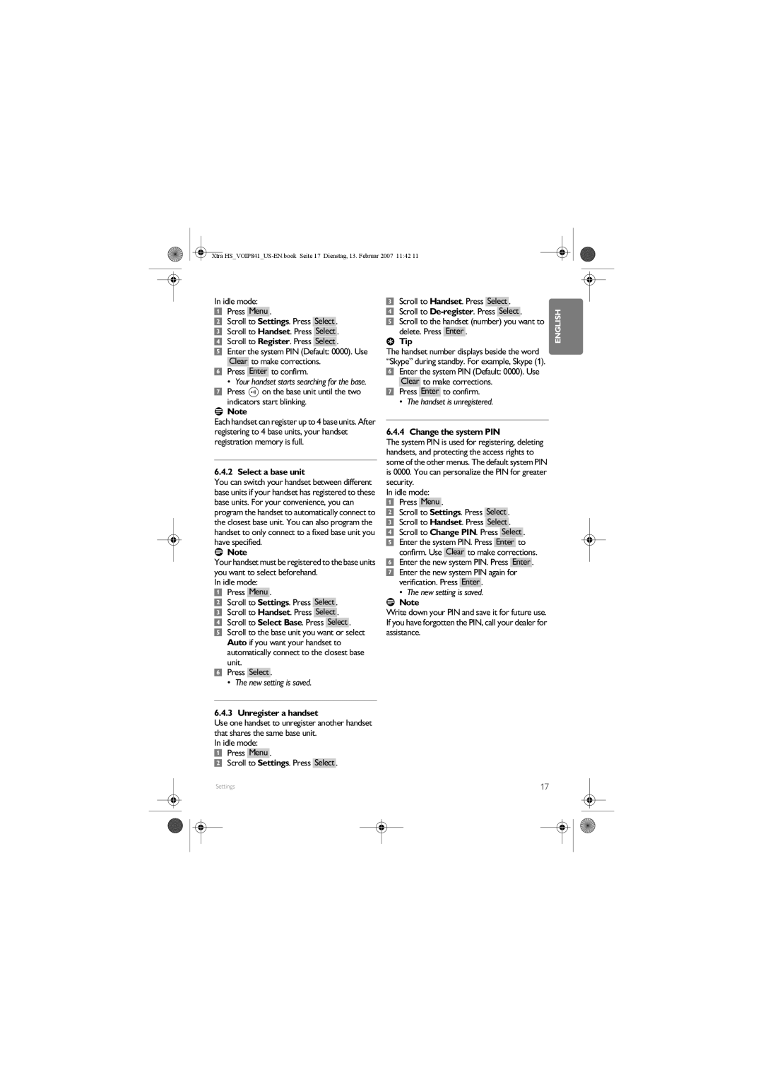 Philips VOIP841 manual Select a base unit, Unregister a handset, Idle mode Press Menu Scroll to Settings. Press Select 