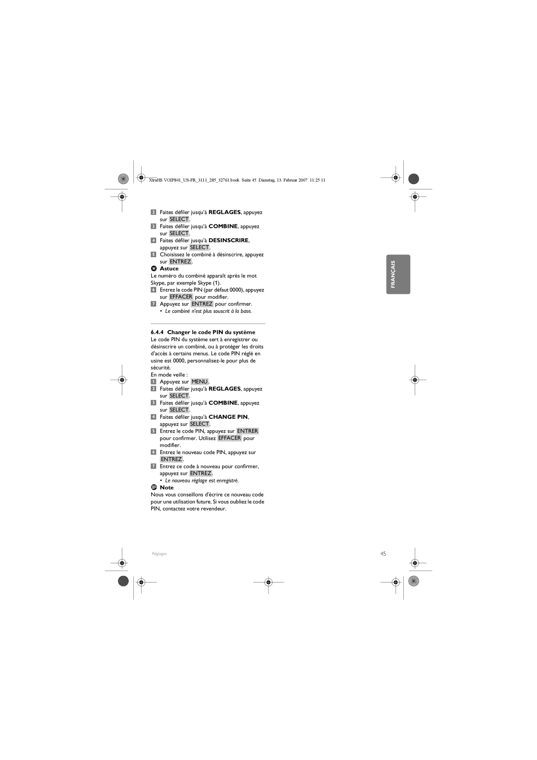 Philips VOIP841 manual Choisissez le combiné à désinscrire, appuyez sur Entrez, Le combiné nest plus souscrit à la base 