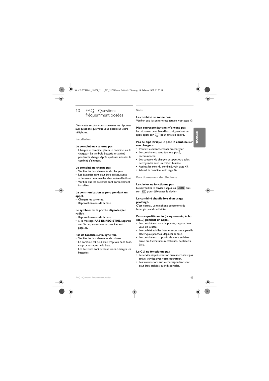 Philips VOIP841 manual Le combiné ne sallume pas, Le combiné ne charge pas, La communication se perd pendant un appel 