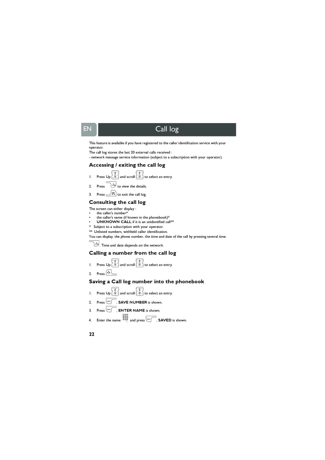 Philips VOX300 Call log, Accessing / exiting the call log, Consulting the call log, Calling a number from the call log 