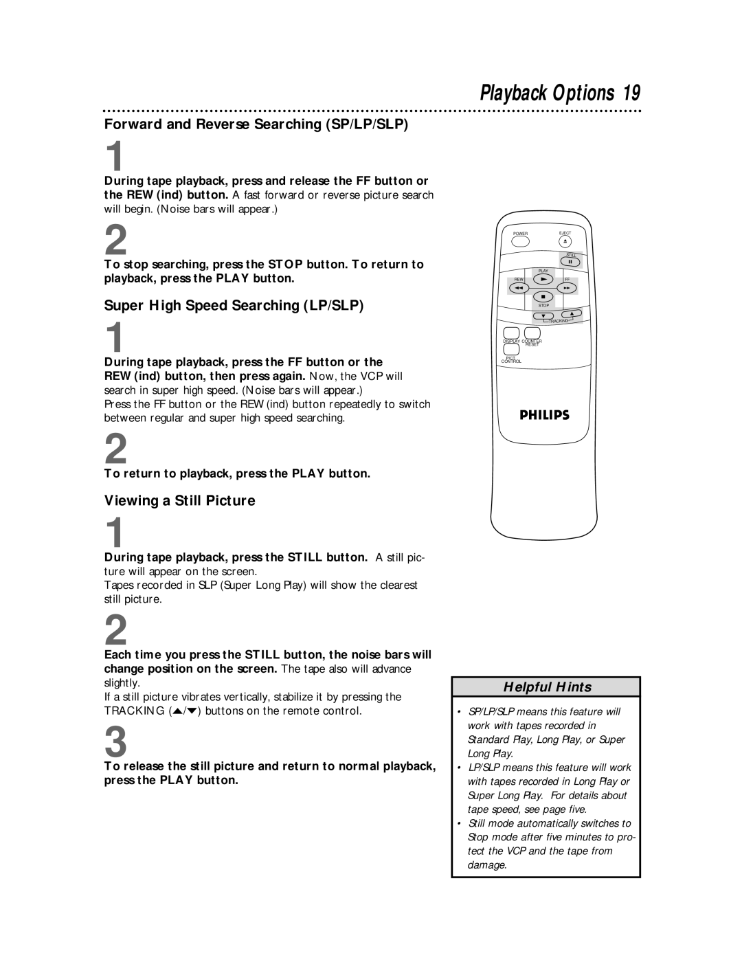 Philips VP115CAT Forward and Reverse Searching SP/LP/SLP, Super High Speed Searching LP/SLP, Viewing a Still Picture 