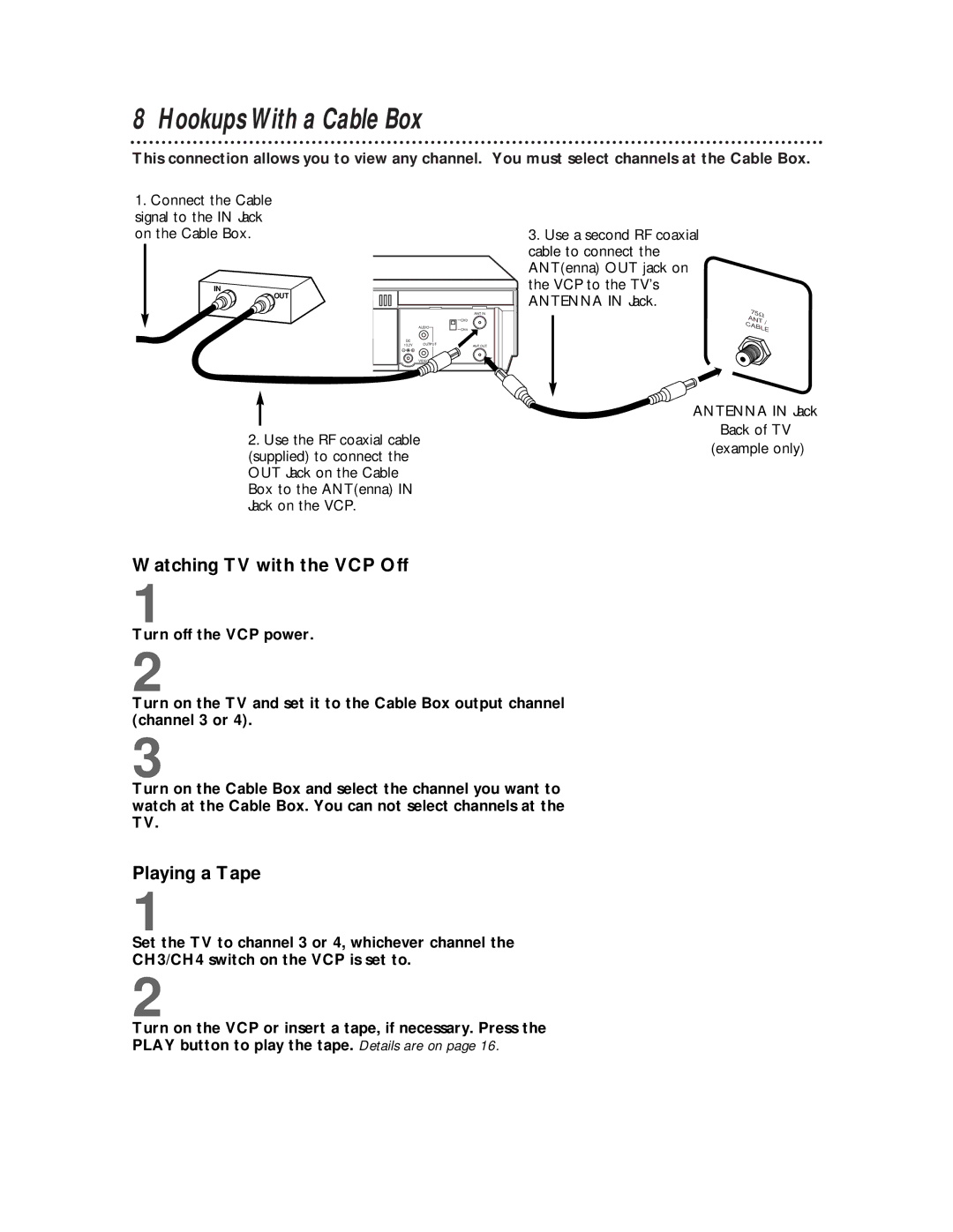 Philips VP115CAT owner manual Hookups With a Cable Box, Watching TV with the VCP Off, Playing a Tape 