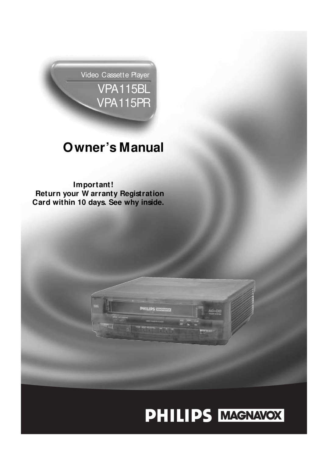 Philips owner manual VPA115BL VPA115PR, Video Cassette Player 