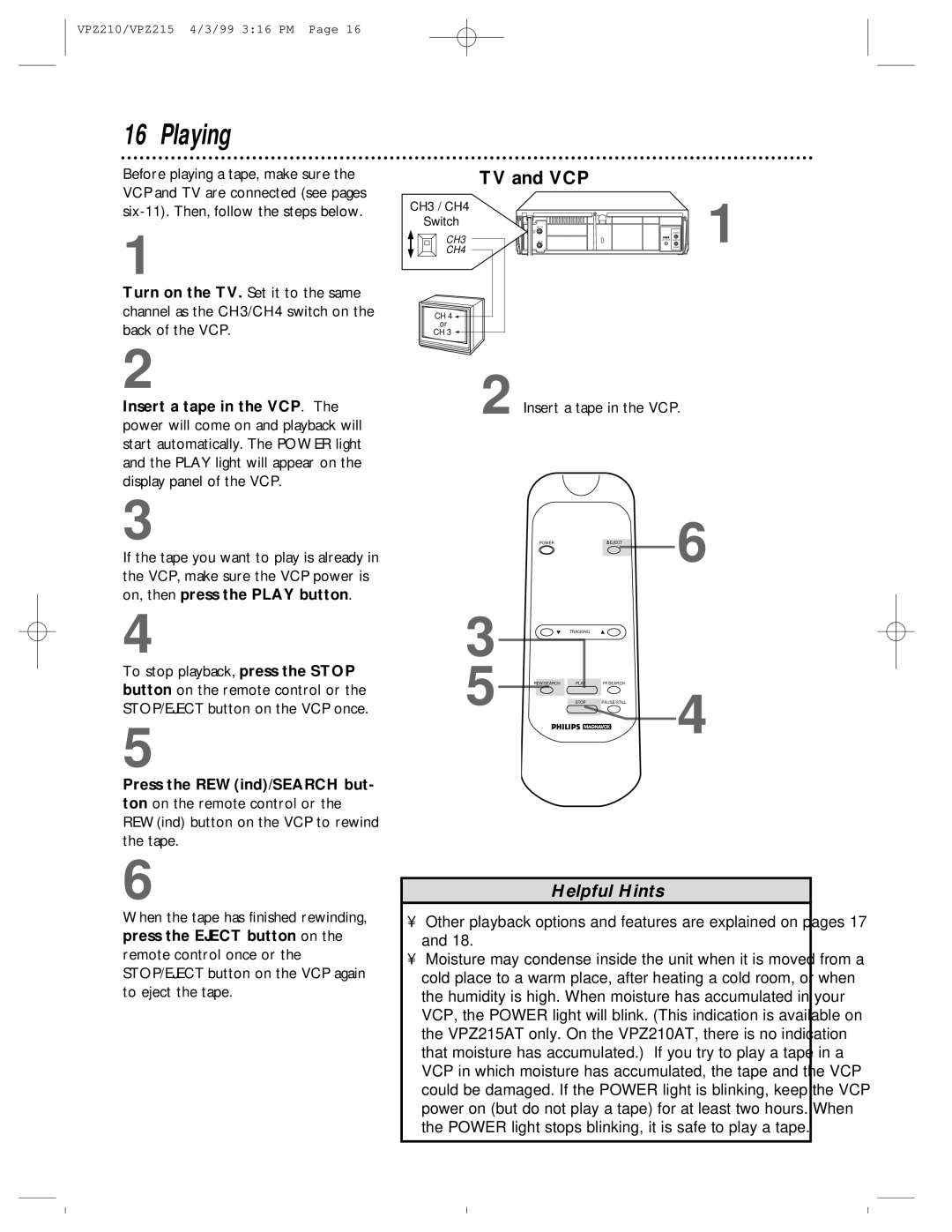 Philips VPZ215AT, VPZ210AT owner manual Playing, TV and VCP, Press the REWind/SEARCH but 