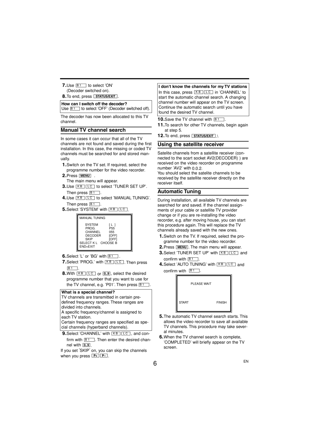 Philips VR 130, VR139 specifications Manual TV channel search, Using the satellite receiver, Automatic Tuning 