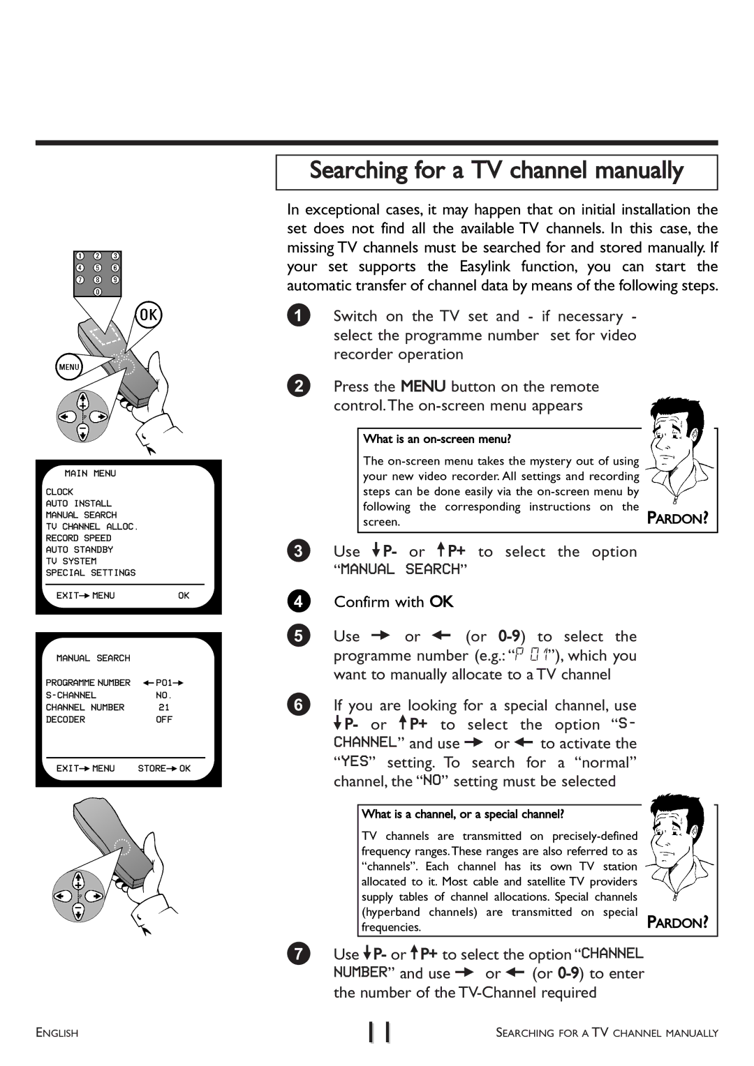 Philips VR 260/07 operating instructions Searching for a TV channel manually, What is an on-screen menu? 