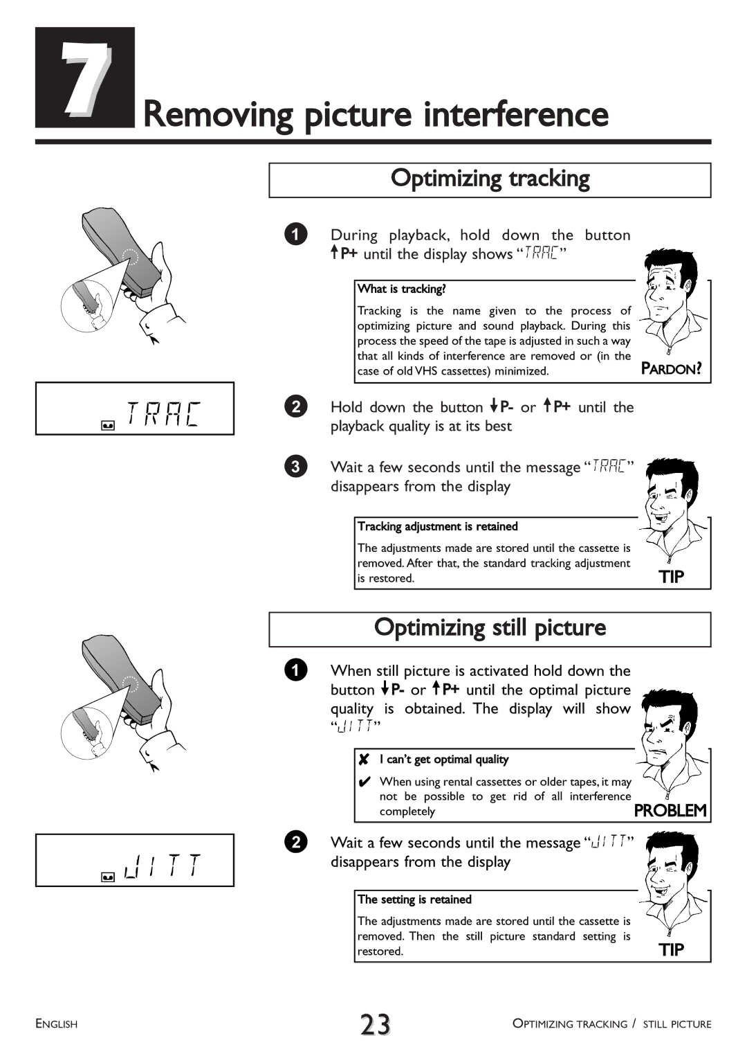 Philips VR 260/07 operating instructions Removing picture interference, Optimizing tracking, Optimizing still picture 