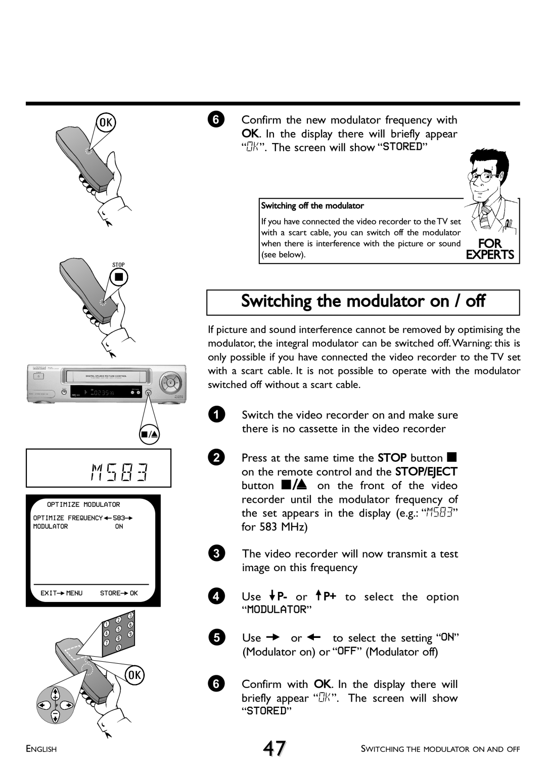 Philips VR 260/07 operating instructions Switching the modulator on / off, Switching off the modulator, See below 