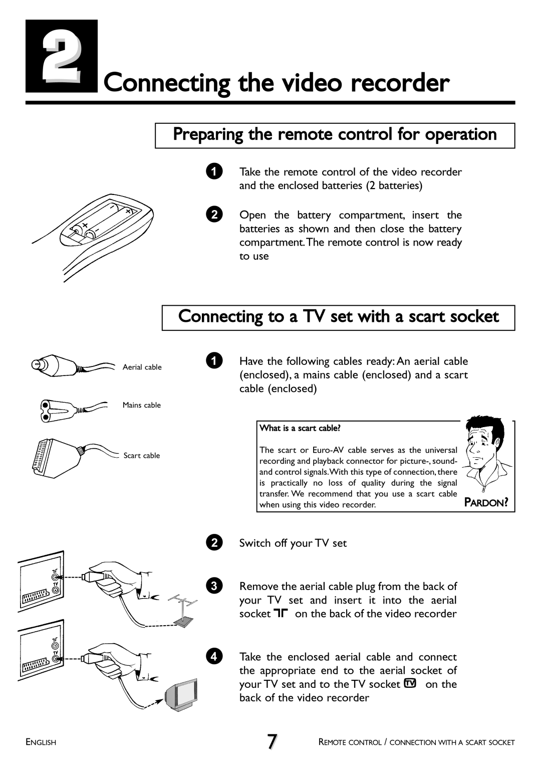 Philips VR 260/07 operating instructions Connecting the video recorder, Preparing the remote control for operation 