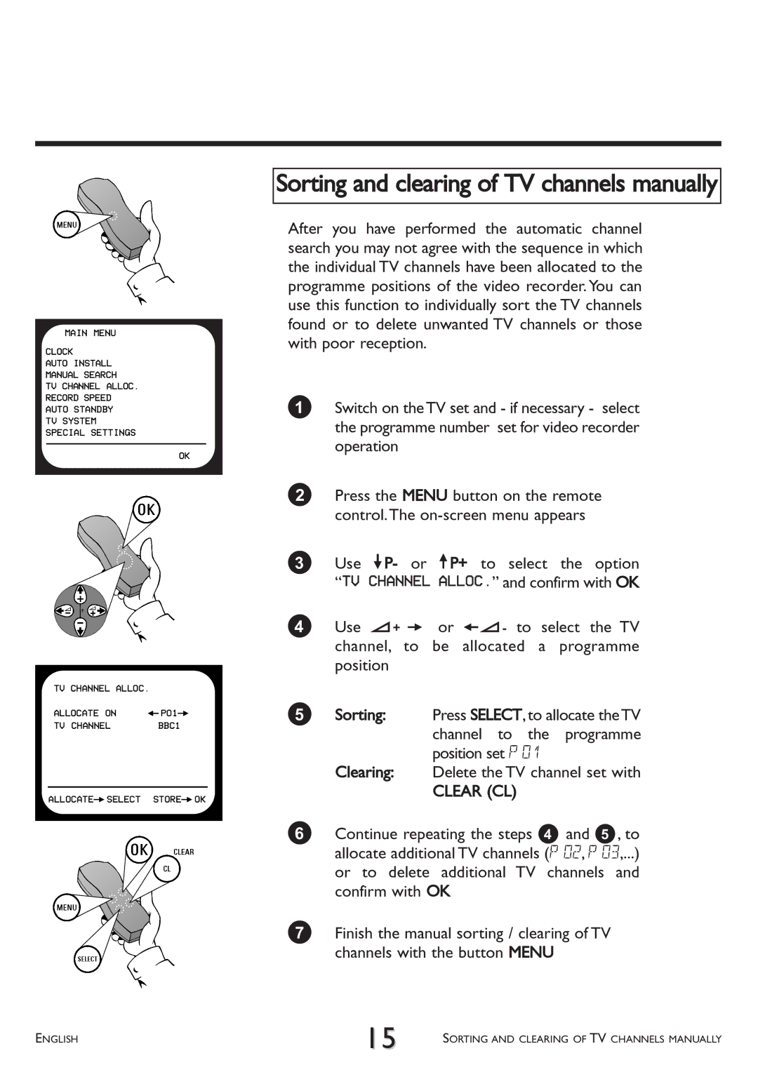 Philips VR 510/07 Sorting and clearing of TV channels manually, Channel to the programme, Position set P, Clearing 