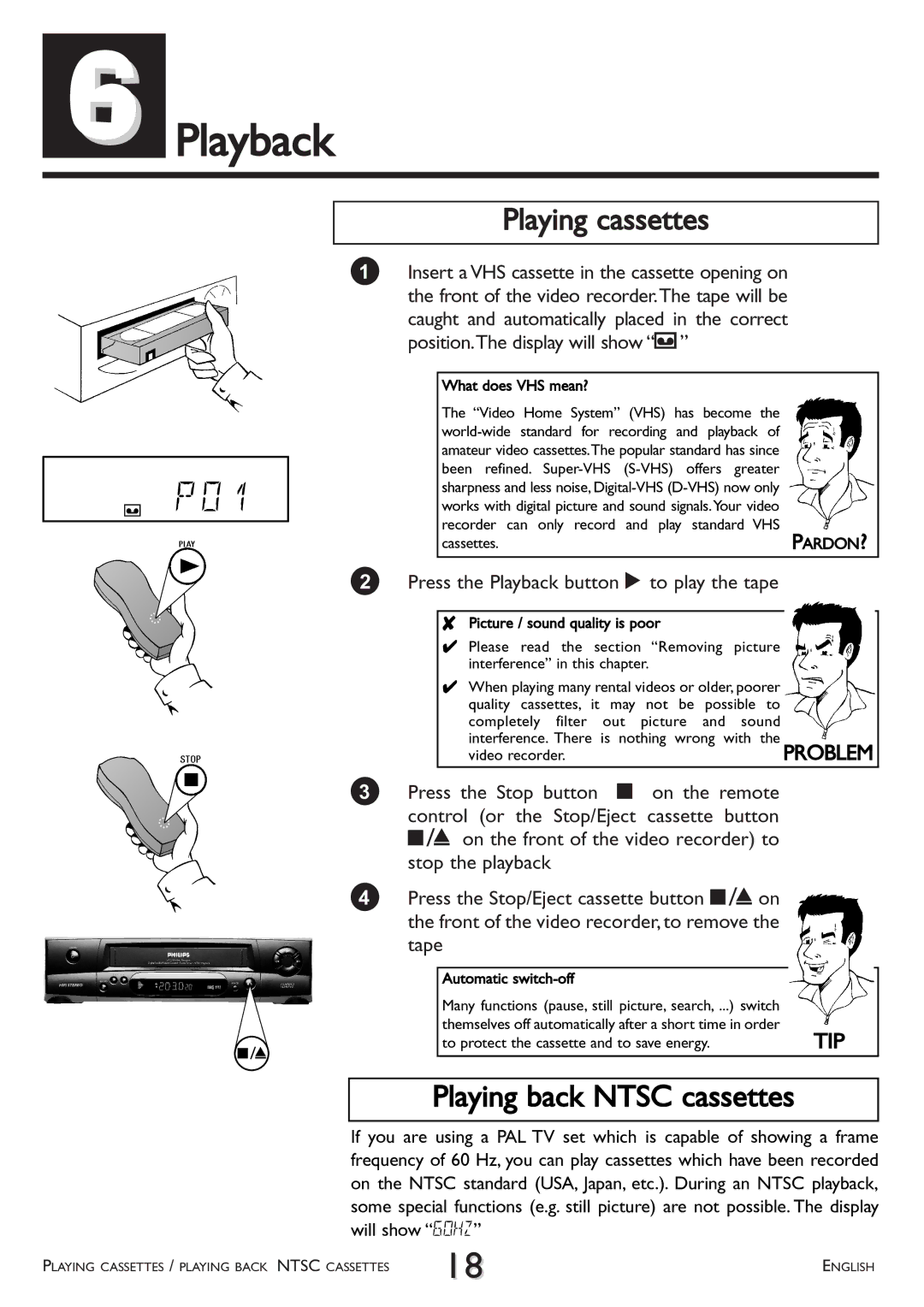 Philips VR 510/07 Playing cassettes, Playing back Ntsc cassettes, Press the Playback button C to play the tape 